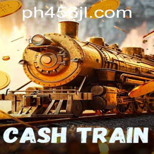 CashTrain: A Comprehensive Guide to the Popular Game with PH456.COM