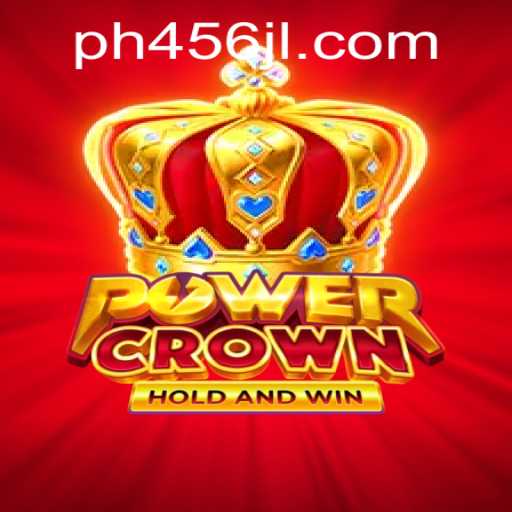 PowerCrown: The Revolutionary Gaming Experience on PH456.COM